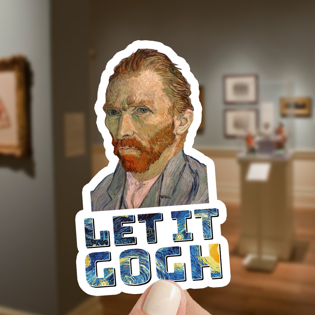 Funny «Let it Gogh» Vincent van Gogh Vinyl Sticker: Laptop, Water Bottle Decal