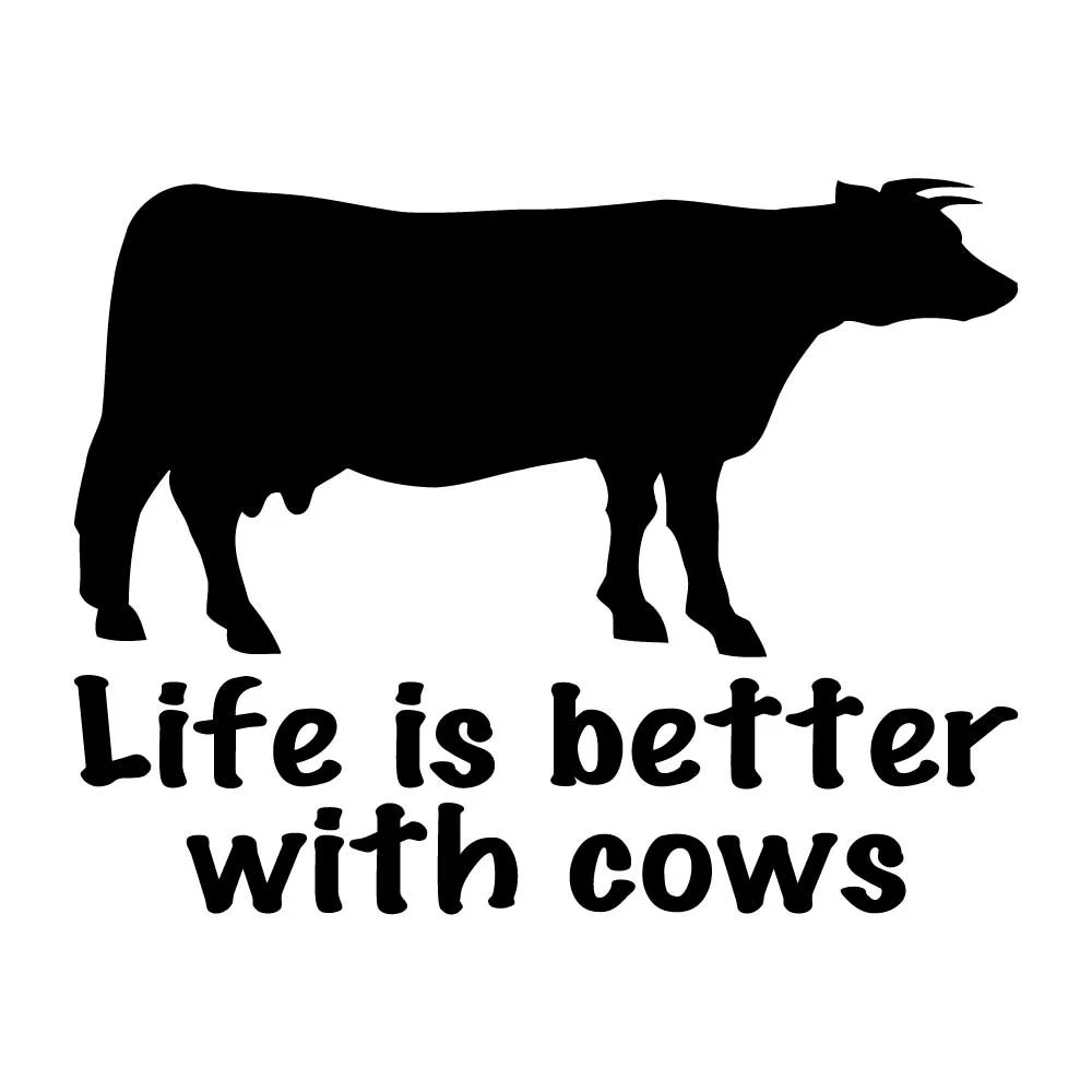 Life Is Better With Cows Farm Decal Sticker Black Die Cut Vinyl