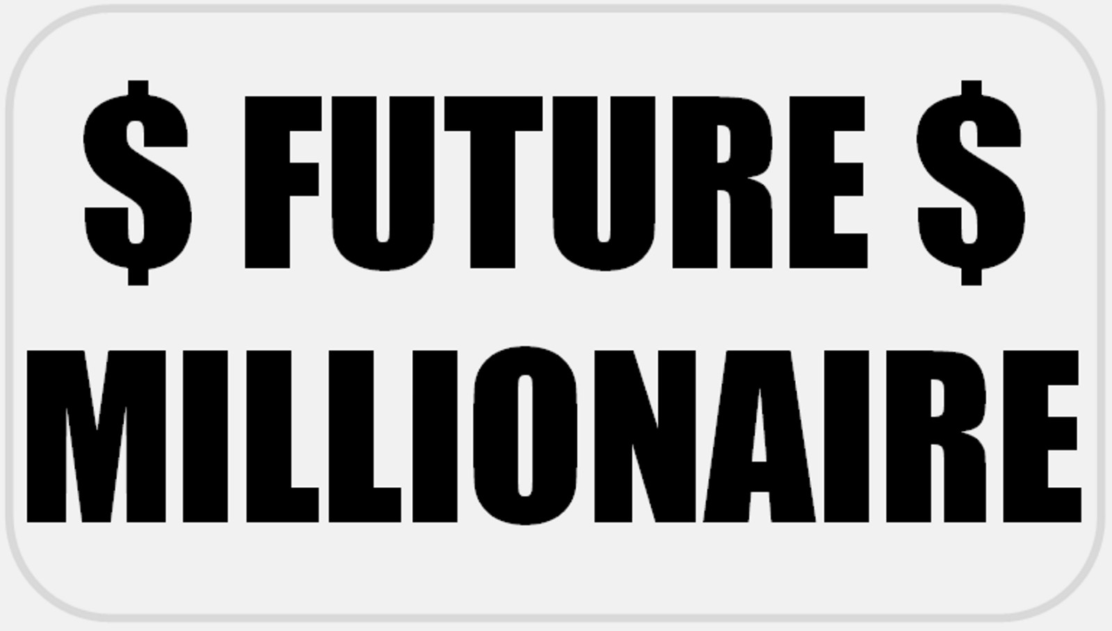 Future Millionaire – 25 Stickers Pack 2.25 x 1.25 inches – Money Rich Cash
