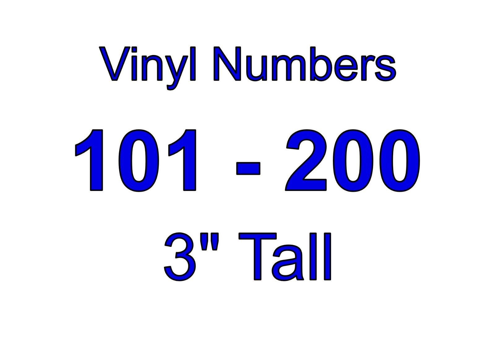101 – 200 Number Set – Vinyl Decals / Stickers – 3″ Tall Numbers – Select Color