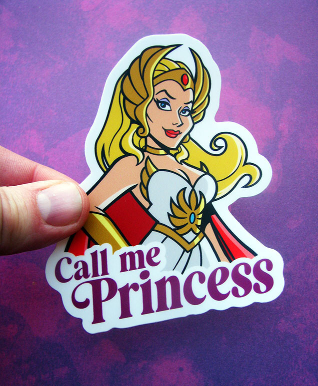 She-Ra Vinyl Sticker Call Me Princess Decal MOTU Masters of the Universe He-man