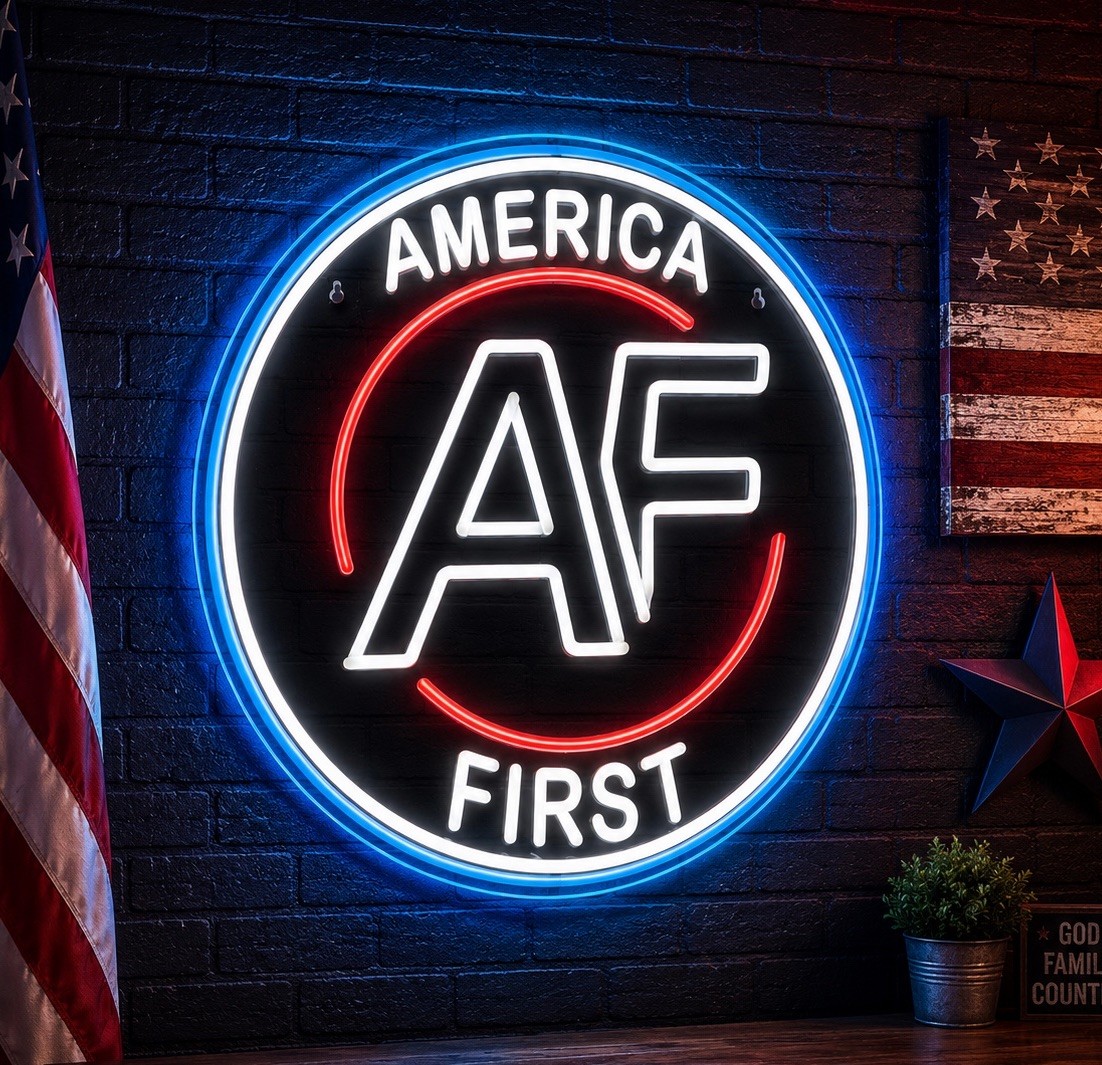 AMERICA FIRST NICK FUENTES NEON SIGN STICKER AMERICAN WANGHAF CONSERVATIVE