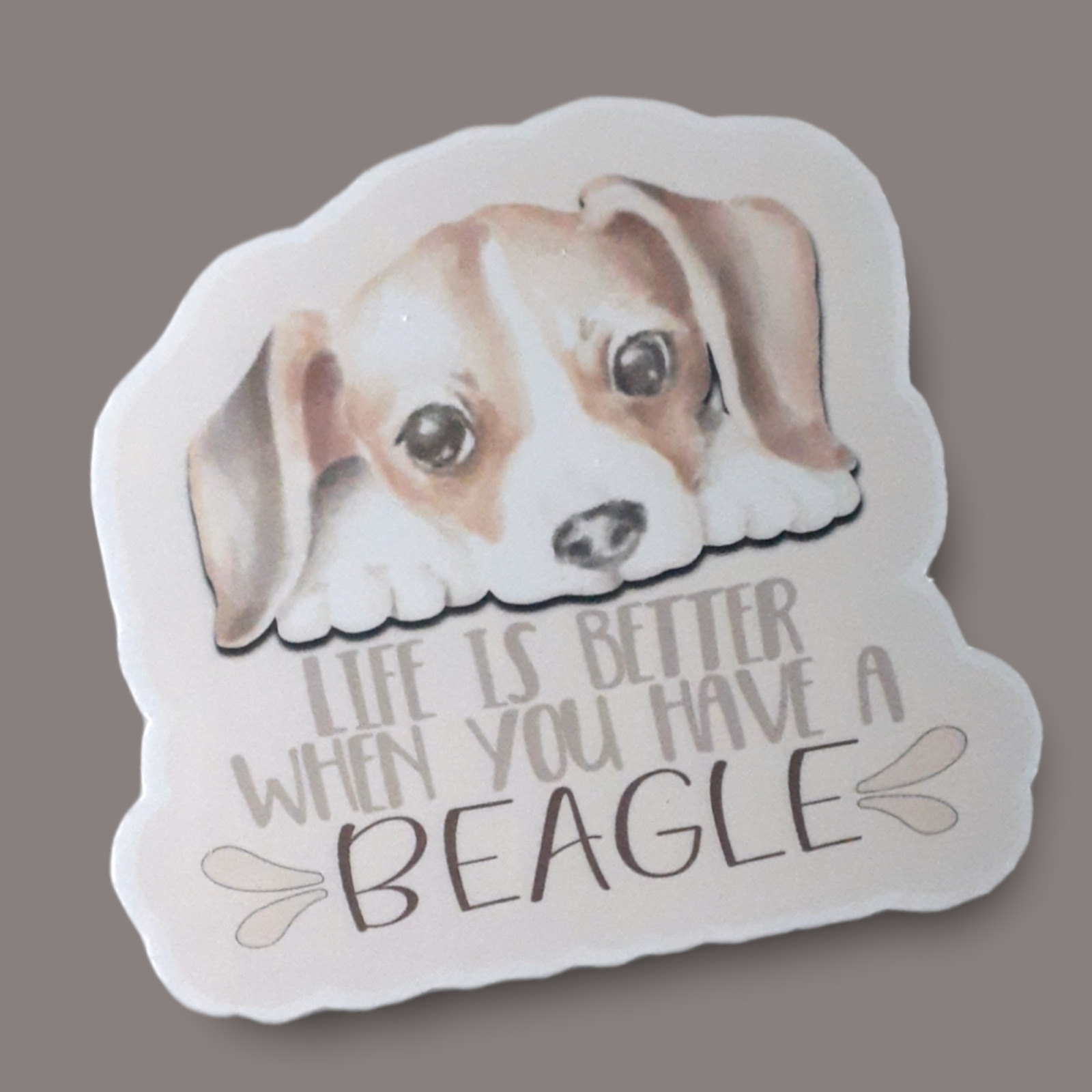 Life Is Better When You Have A Beagle 3″ Vinyl Sticker