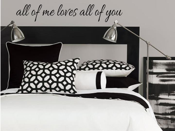 ALL OF ME LOVES ALL OF YOU vinyl wall decal sticker love quote FREE SHIPPING