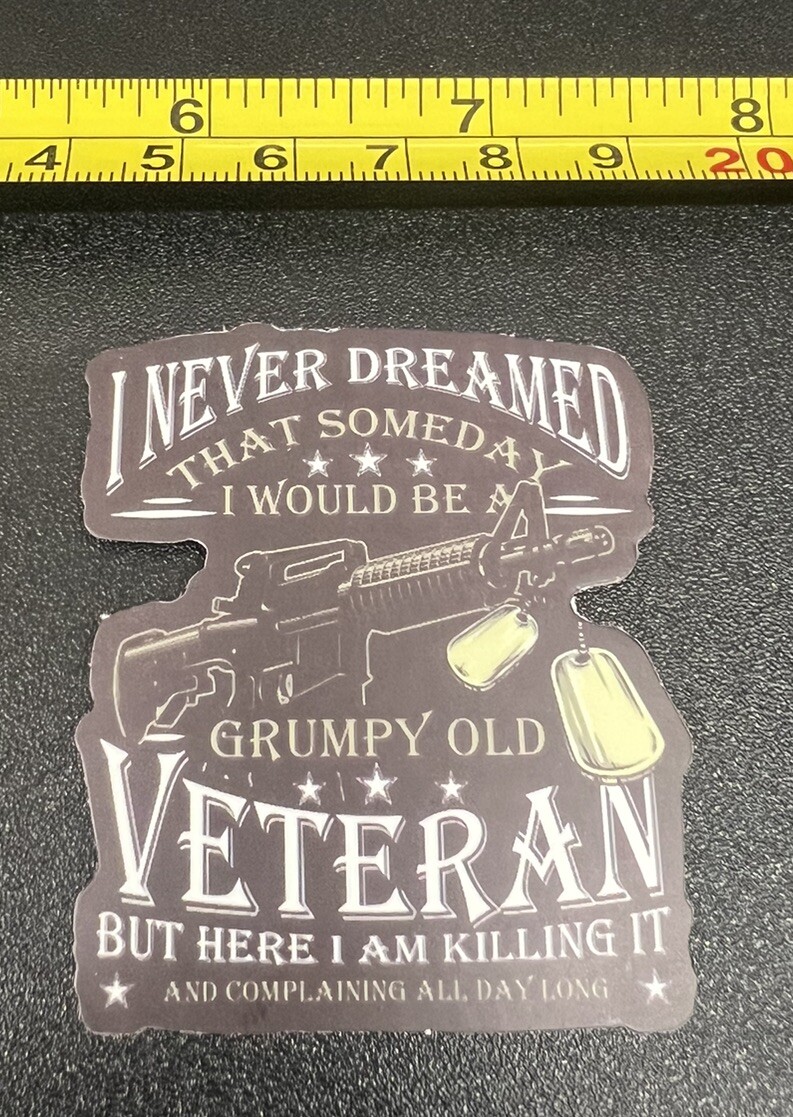 GRUMPY OLD Army Veteran Sticker Military Navy Patriotic American Flag Soldier