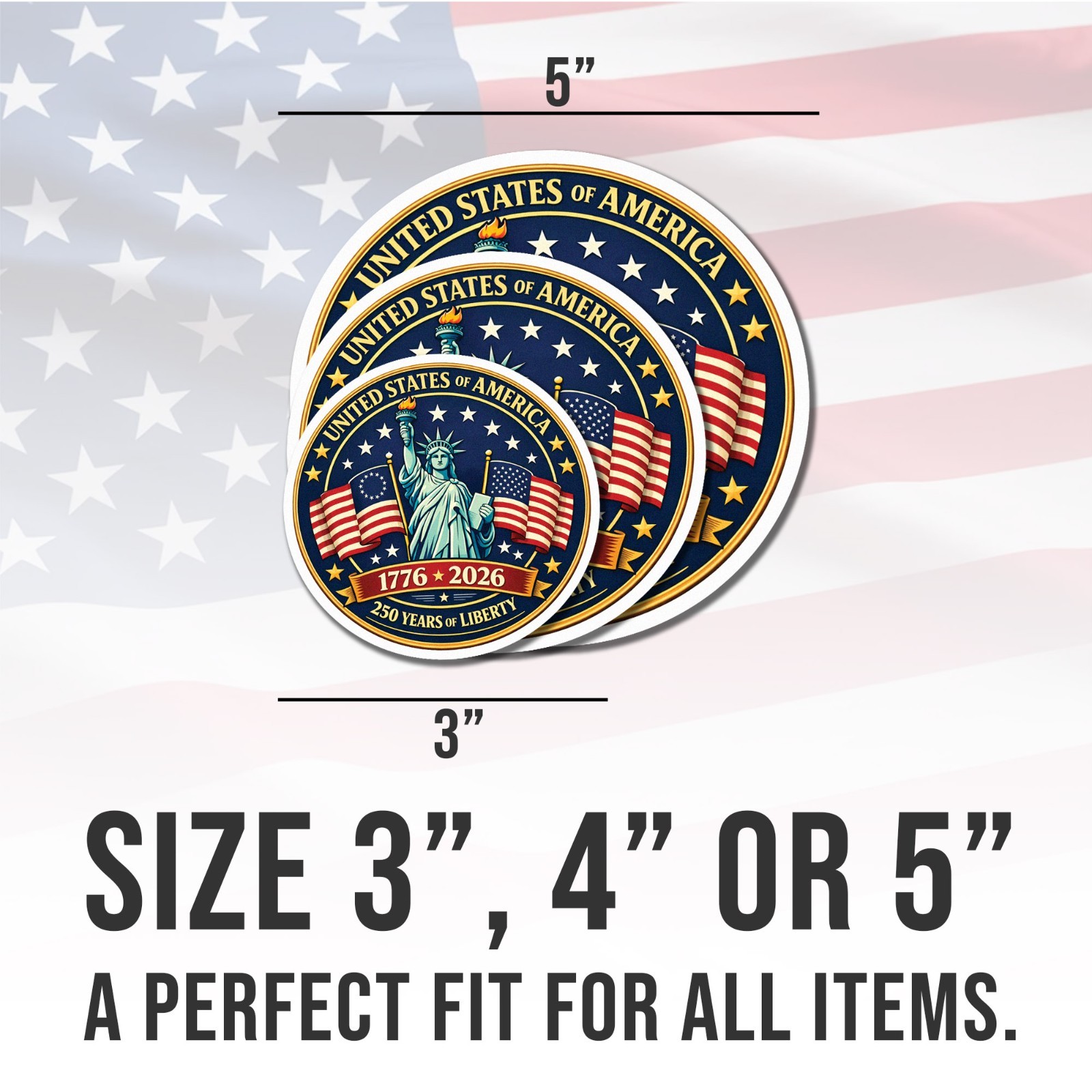 250th Anniversary Sticker, USA 1776–2026, 250 Years Of Liberty Sticker Size 3″