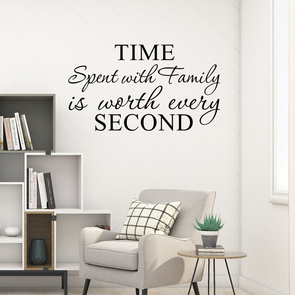 Time Spent with Family is Worth Every Second Home Wall Decals Stickers Fast Ship