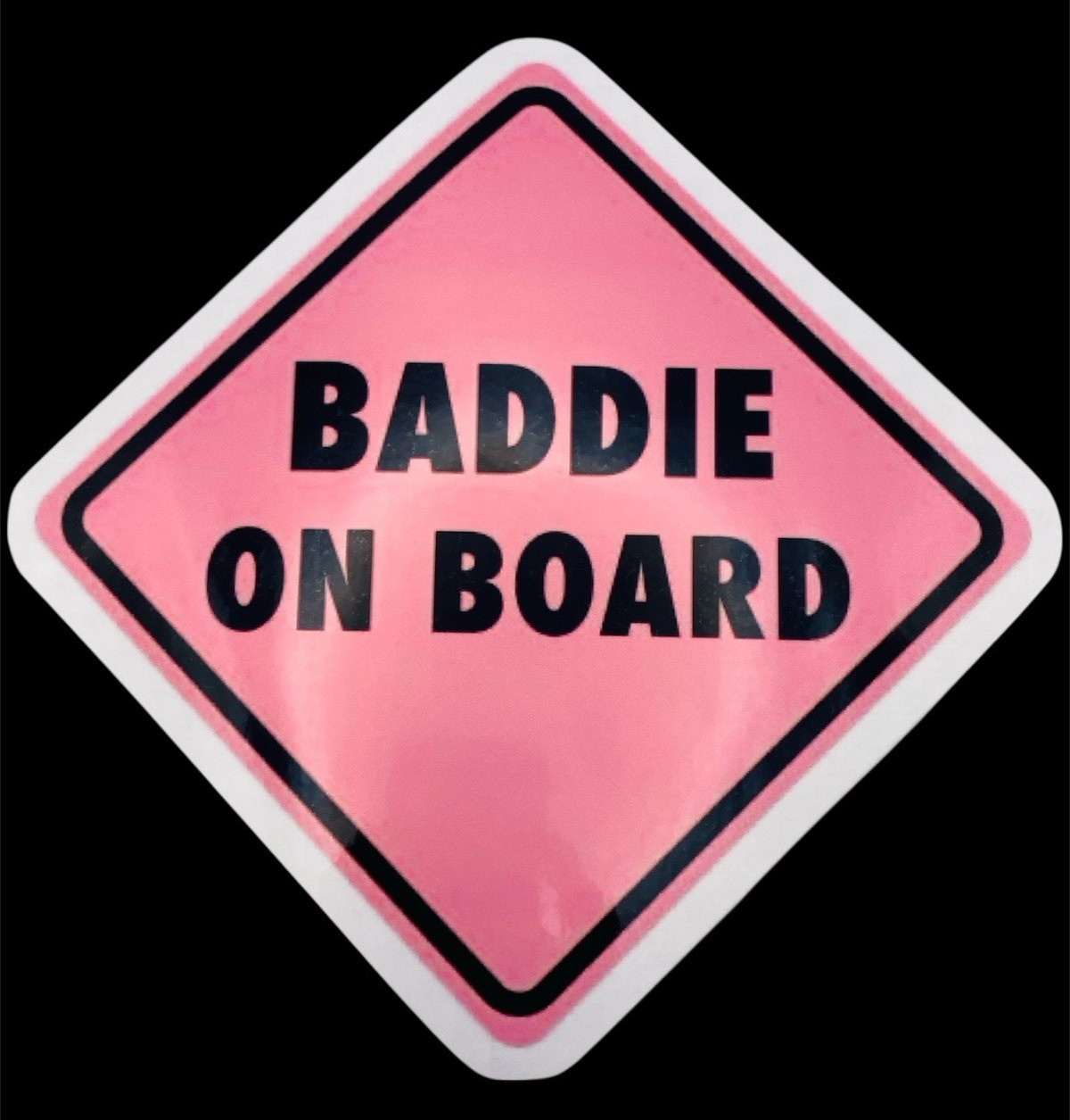 Baddie On Board Pink Black White Waterproof Car Decal Vinyl Sticker Diamond