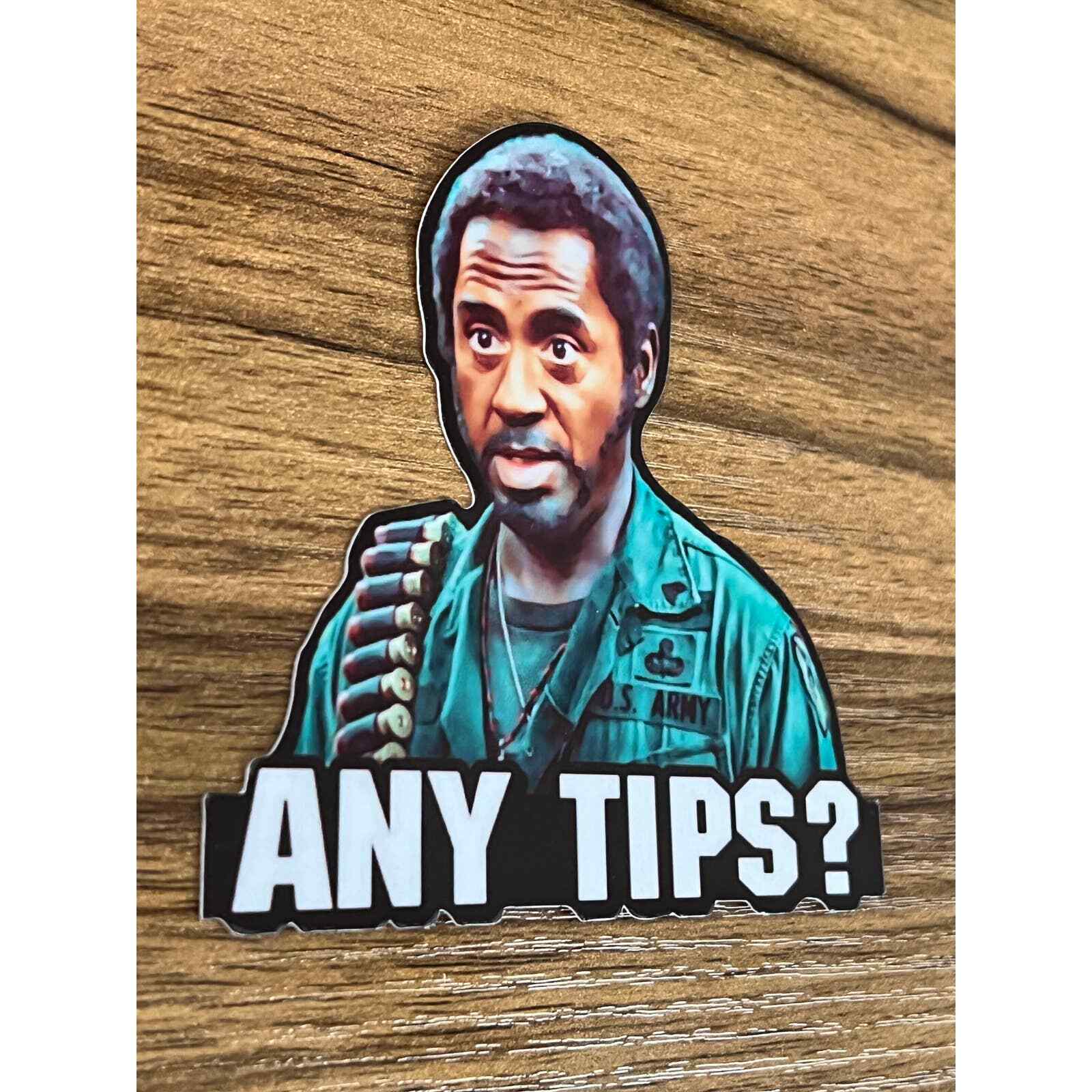 Tropic Thunder «Any tips?» Vinyl Sticker Decal