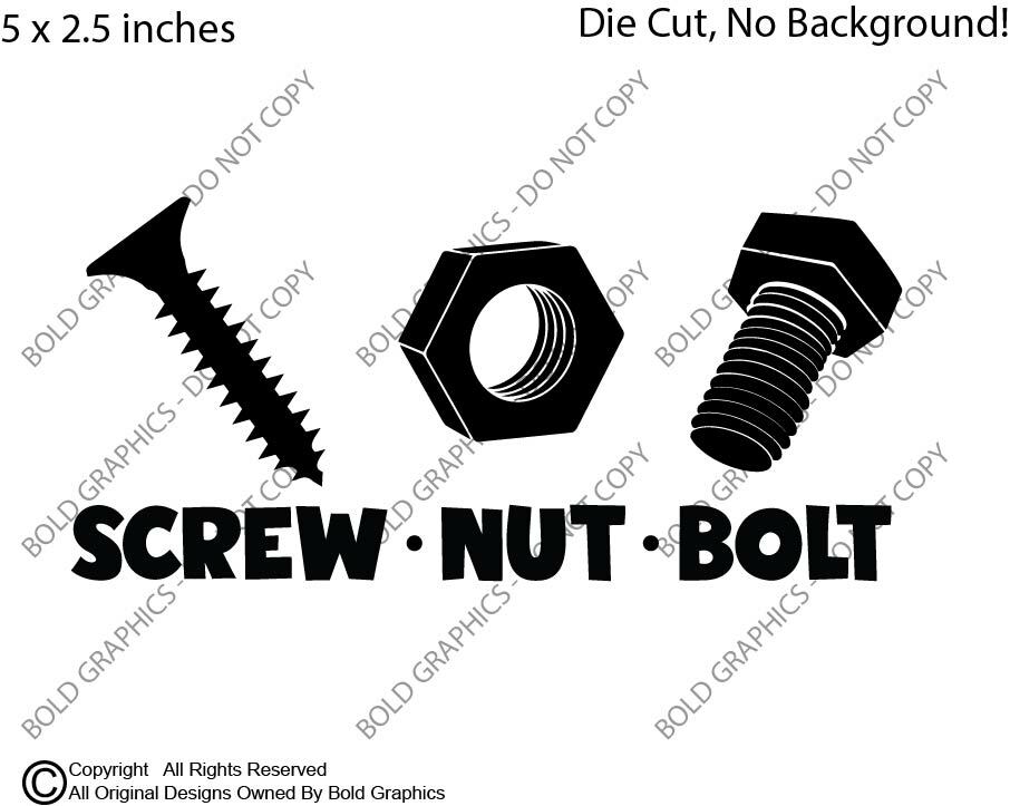 5 Inch Screw Nut Bolt Vinyl Decal Window Sticker Car Men Humor Funny Dating Joke