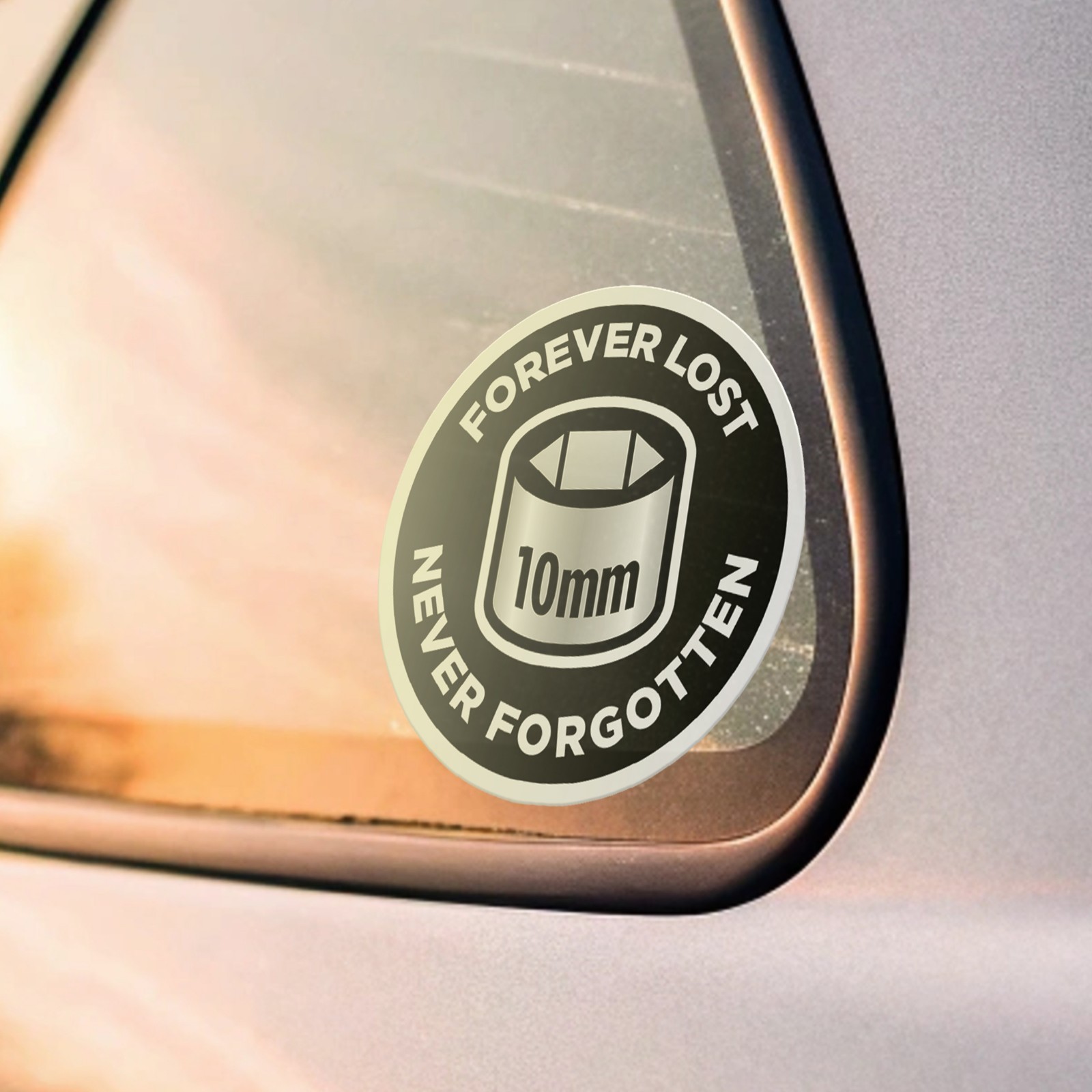 Forever Lost | Never Forgotten – 10mm Socket Wrench Vinyl Sticker – Weatherproof