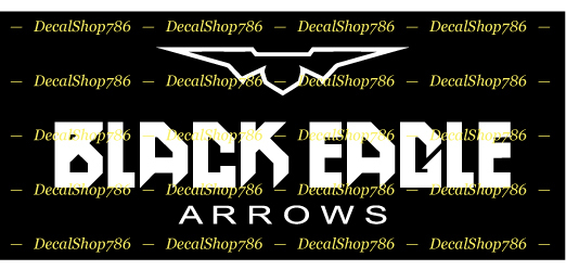 Black Eagle Arrows – Outdoor Sports/Hunting – Vinyl Die-Cut Peel N’ Stick Decal