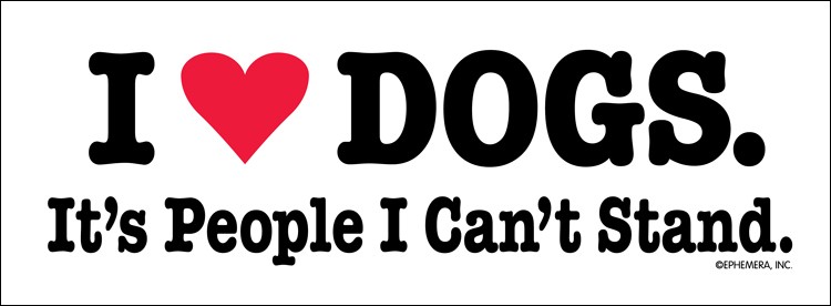🐶»I ❤️ DOGS It’s People Can’t Stand» Funny Bumper Car Magnet 🦴 Made in USA