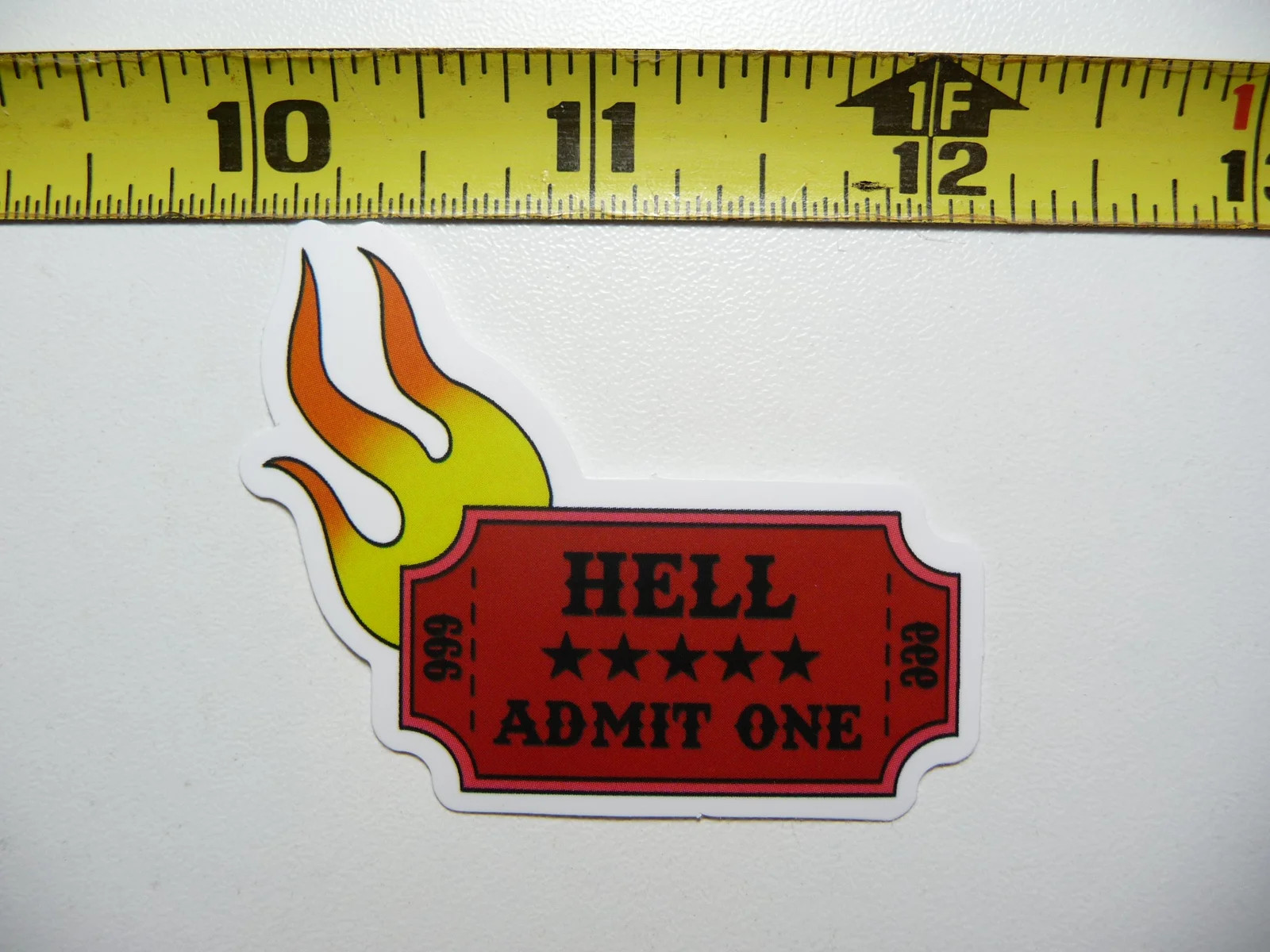 TICKET TO HELL SMALL STICKER DECAL FUNNY SNARKY SARCASTIC SARCASM FUNNY