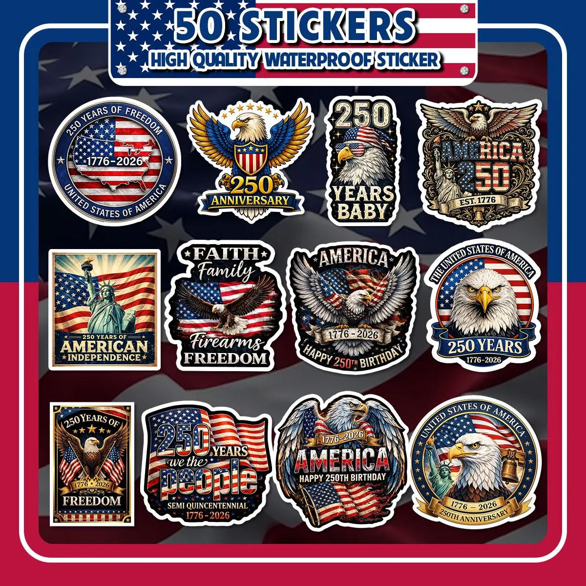 50Pcs 250th Anniversary Sticker 250 Years of Freedom Anniversary Waterproof Viny
