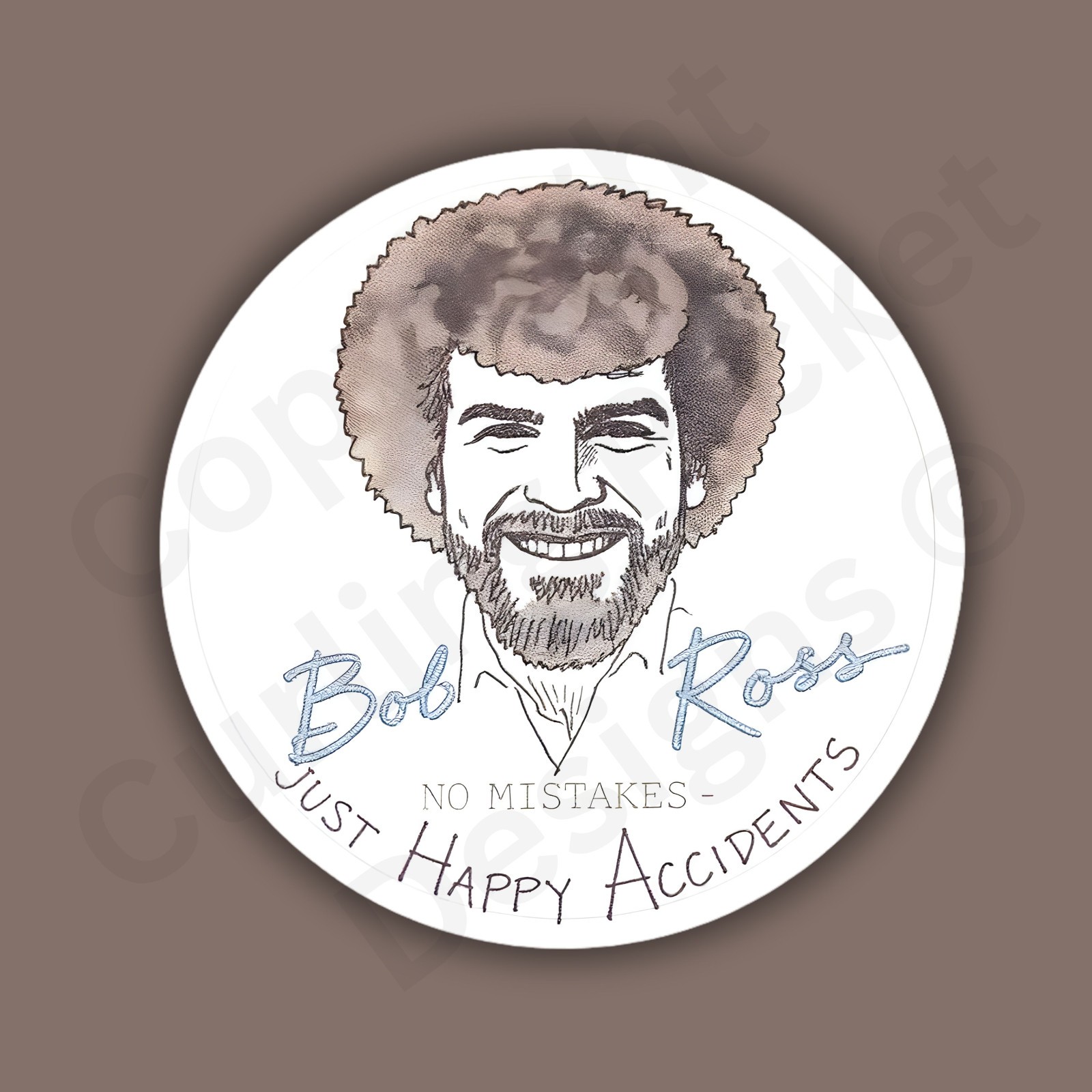 Bob Ross No Mistakes Happy Accidents Fun 3″ Vinyl Sticker