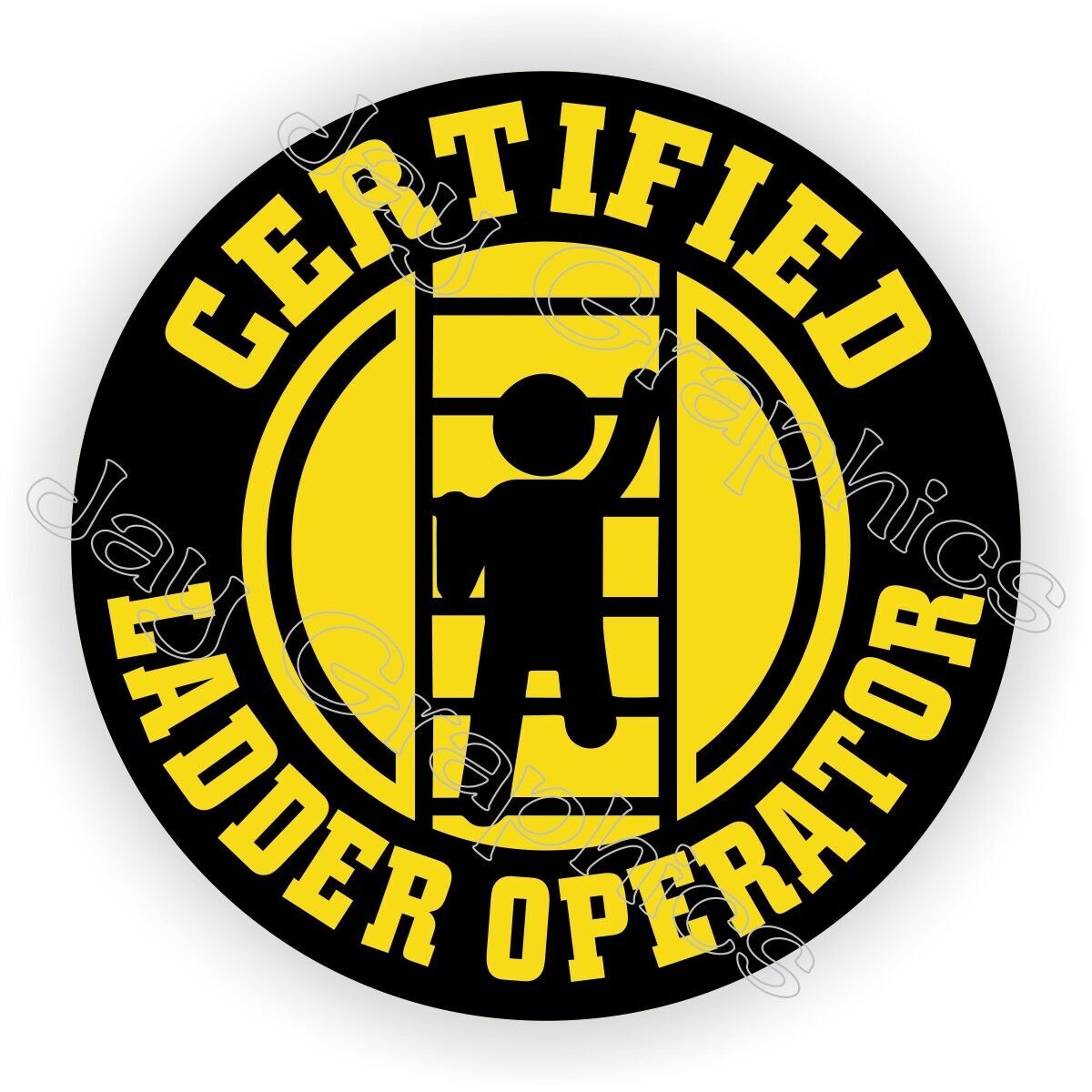 Safety Certified Ladder Operator Funny Hard Hat Sticker Decal
