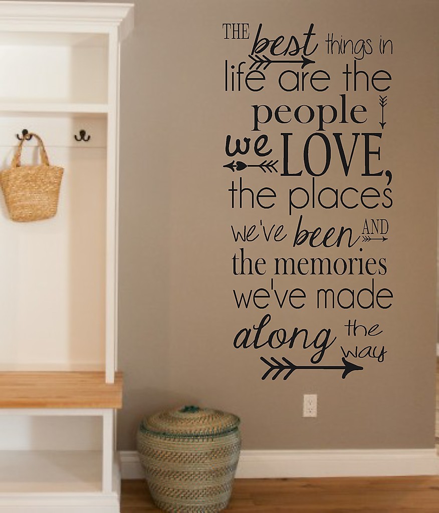 Vinyl Wall Decal-The Best Things in Life-People-Love-Memories-Vinyl Wall Quote