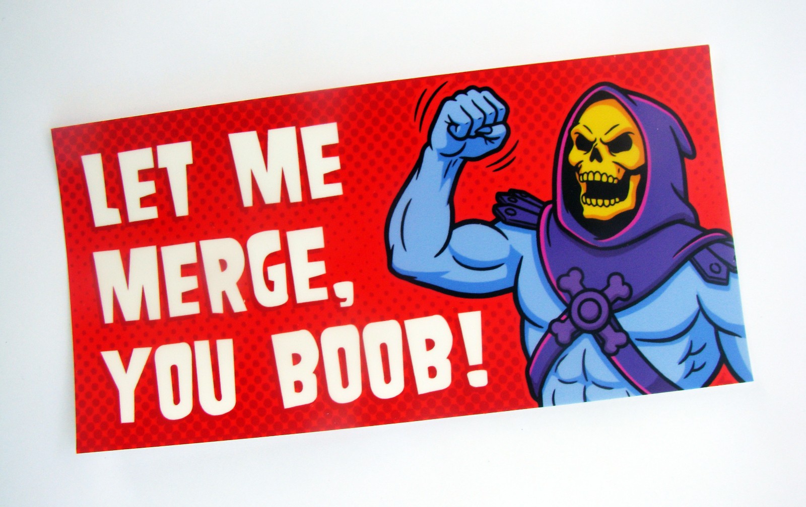 Skeletor «Let Me Merge, You Boob!» Masters of the Universe Car Bumper Sticker