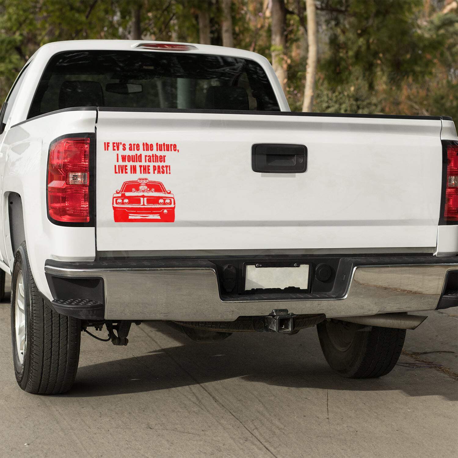 If EV’s are the future, I would rather live in the past vinyl decal