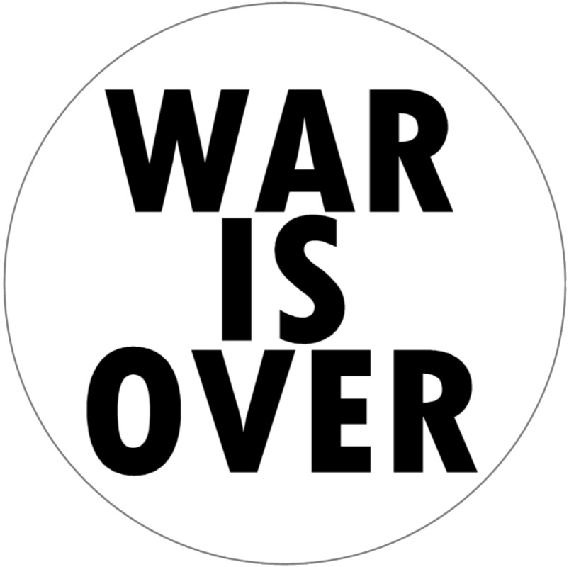 War is Over – 3 Pack Circle Stickers 3″ x 3″ – Slogan Peace Anti War