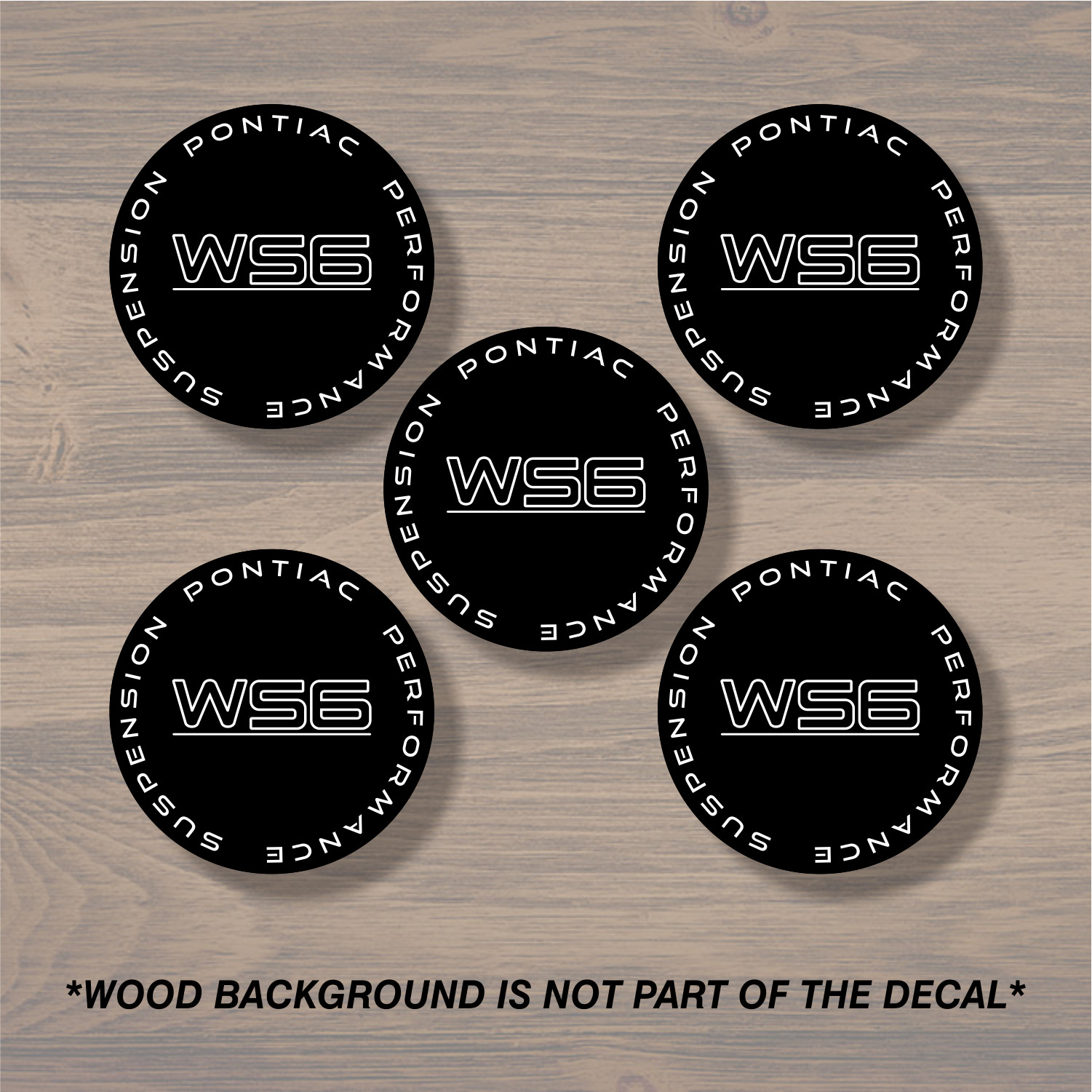 Pontiac WS6 Wheel Center Cap Overlay x5, Vinyl Decal Sticker