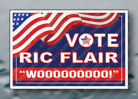 Funny Political Sticker Vote RIC FLAIR for President Anti-Biden Anti-Trump