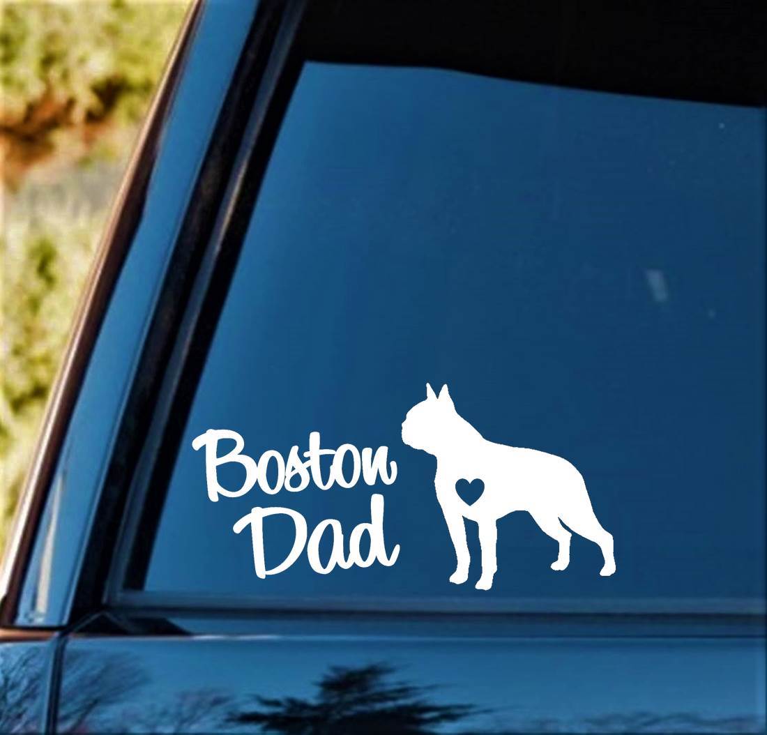 Boston Dad Terrier Dog Decal Sticker for Car Window Pet Gift Accessory Art B1156